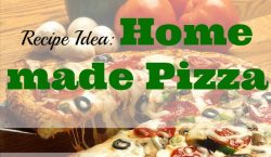 Home made pizza, pizza lover, make your own pizza, pizza crust