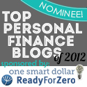 Top Personal Finance Blog of 2012, nominee of Top Personal Finance Blog of 2012, personal finance blog, personal finance article, financial article, financial blog