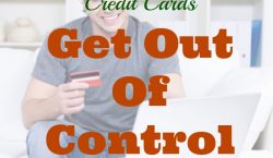 Credit Cards Get Out Of Control, credit card debt
