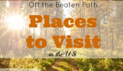 Off the Beaten Path Places to Visit, travel in the U.S. , places to visit, travel destination